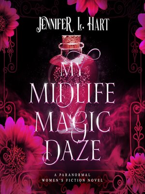 cover image of My Midlife Magic Daze